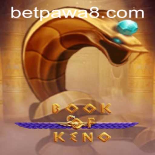Exploring BookOfKeno: A Thrilling Addition to the BetPawa Gaming Universe