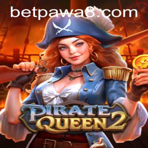 PirateQueen2: Dive into an Epic Adventure with BetPawa