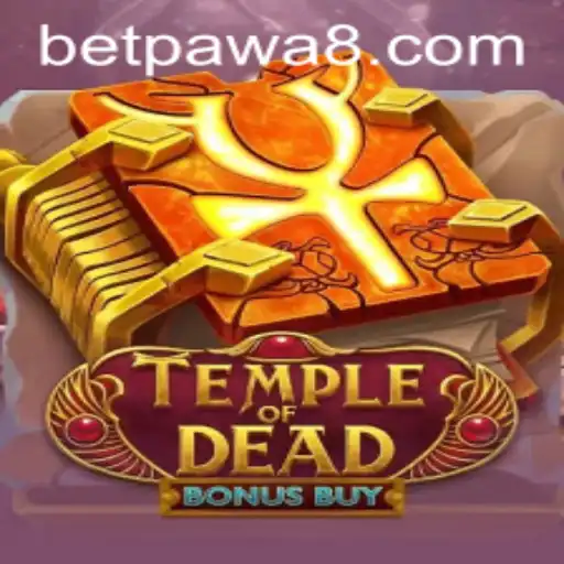 Temple of Dead Bonus Buy: An In-Depth Exploration of the Game on BetPawa